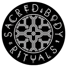Sacred Body Rituals